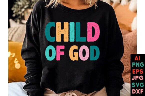 Child of God SVG PNG: Graphics for T-Shirt Designs