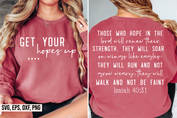 Get Your Hopes Up SVG Graphics for T-Shirt Designs