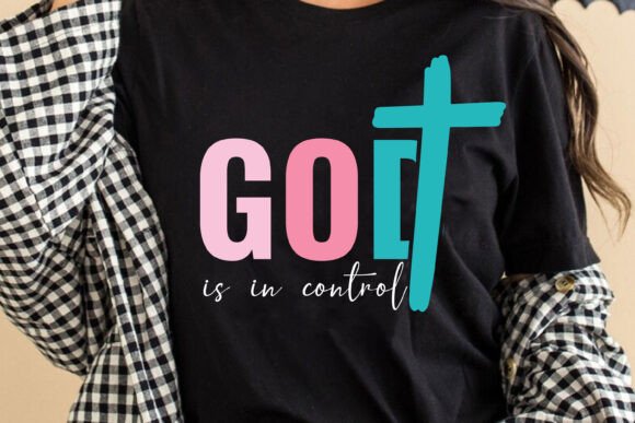 God is in Control SVG: Graphics for T-Shirt Designs