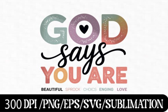 God You Are Graphics for Faith T-Shirt Designs