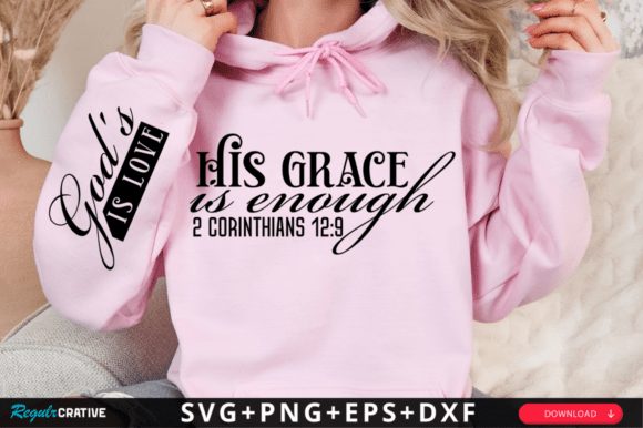 His Grace is Enough Sleeve SVG: Christian Graphics Review