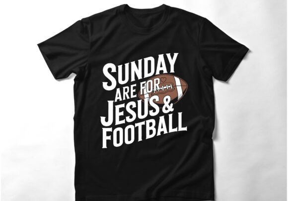 Sunday Are for Jesus Football T-Shirt Graphics Review