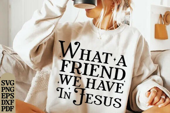 What a Friend We Have in Jesus Bible Png Graphics Review